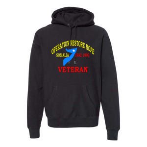 Mogadishu Somalia Veteran Operation Restore Hope War Veteran Premium Hoodie