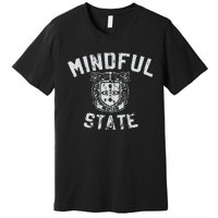 Mindful State Vinteage College Design Mindfulness Premium T-Shirt