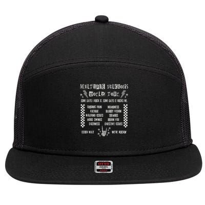 Multiple Sclerosis World Tour MS Awareness Month MS Warrior T-Shirt 7 Panel Mesh Trucker Snapback Hat