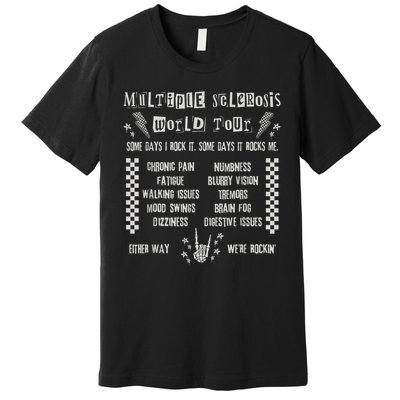 Multiple Sclerosis World Tour MS Awareness Month MS Warrior T-Shirt Premium T-Shirt