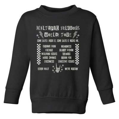 Multiple Sclerosis World Tour MS Awareness Month MS Warrior T-Shirt Toddler Sweatshirt