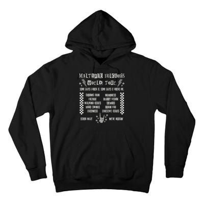 Multiple Sclerosis World Tour MS Awareness Month MS Warrior T-Shirt Tall Hoodie