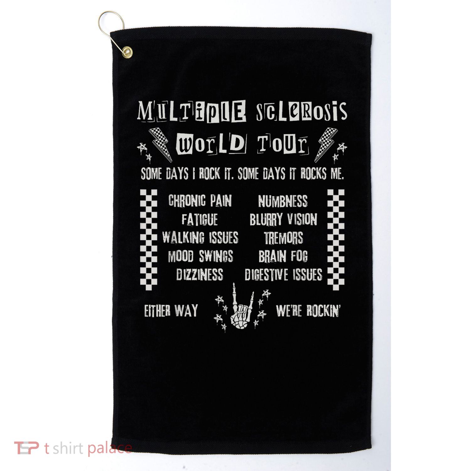 Multiple Sclerosis World Tour MS Awareness Month MS Warrior T-Shirt Golf Towel