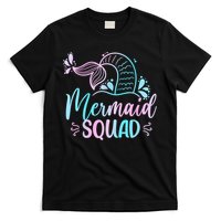 Mermaid Squad Women Birthday Squad T-Shirt