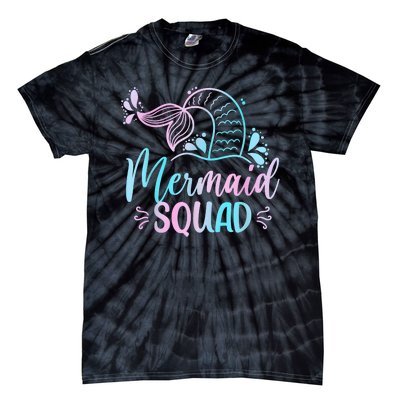 Mermaid Squad Women Birthday Squad Tie-Dye T-Shirt