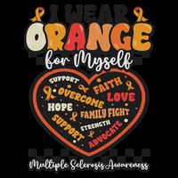 Multiple Sclerosis Wear Orange Ribbon For Myself Ms Warrior 16oz Travel Tumbler