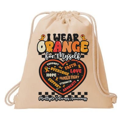 Multiple Sclerosis Wear Orange Ribbon For Myself Ms Warrior Drawstring Bag
