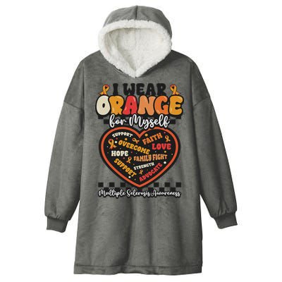 Multiple Sclerosis Wear Orange Ribbon For Myself Ms Warrior Hooded Wearable Blanket