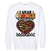 Multiple Sclerosis Wear Orange Ribbon For Myself Ms Warrior Garment-Dyed Sweatshirt