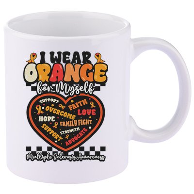 Multiple Sclerosis Wear Orange Ribbon For Myself Ms Warrior 11oz C Handle Ceramic Mug