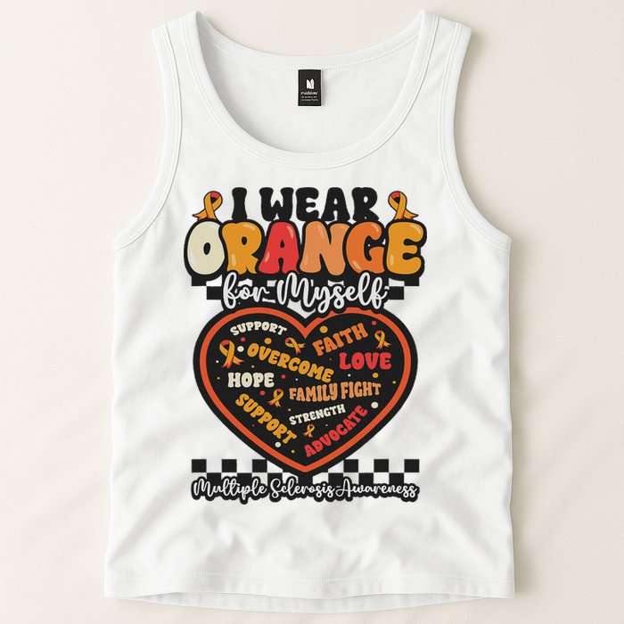 Multiple Sclerosis Wear Orange Ribbon For Myself Ms Warrior Tank Top