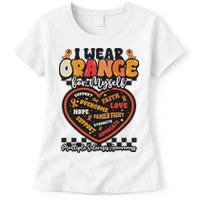 Multiple Sclerosis Wear Orange Ribbon For Myself Ms Warrior Womens T-Shirt