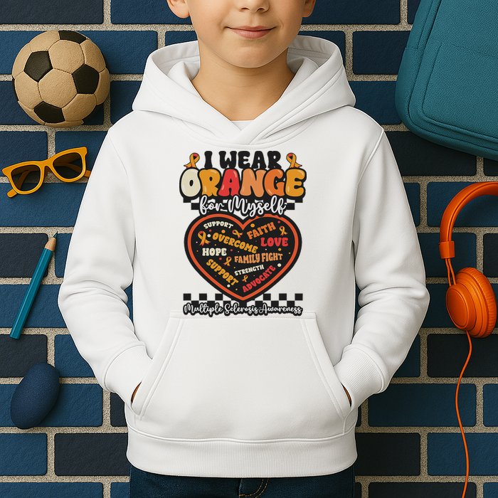 Multiple Sclerosis Wear Orange Ribbon For Myself Ms Warrior Kids Hoodie