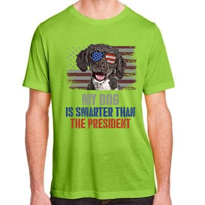 My Spanish Water Dog Smarter Than President Gift Adult ChromaSoft Performance T-Shirt