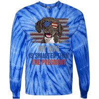 My Spanish Water Dog Smarter Than President Gift Tie-Dye Long Sleeve Shirt