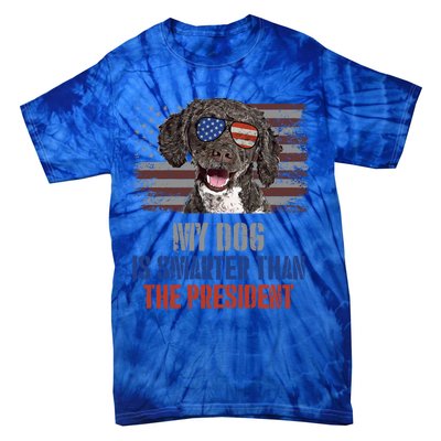 My Spanish Water Dog Smarter Than President Gift Tie-Dye T-Shirt