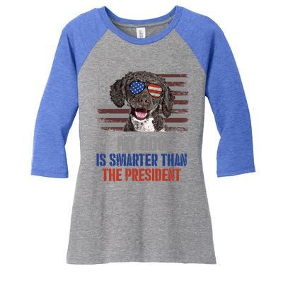 My Spanish Water Dog Smarter Than President Gift Women's Tri-Blend 3/4-Sleeve Raglan Shirt