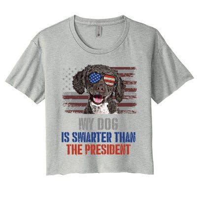 My Spanish Water Dog Smarter Than President Gift Women's Crop Top Tee