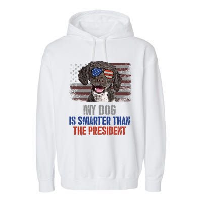 My Spanish Water Dog Smarter Than President Gift Garment-Dyed Fleece Hoodie