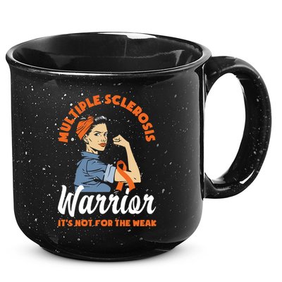 Multiple Sclerosis Warrior It's Not For The Weak Ms Meaningful Gift 15oz Campfire Ceramic Mug