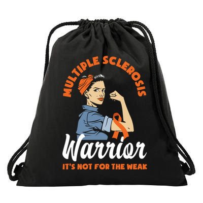 Multiple Sclerosis Warrior It's Not For The Weak Ms Meaningful Gift Drawstring Bag