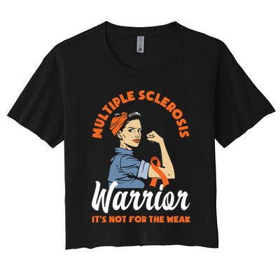 Multiple Sclerosis Warrior It's Not For The Weak Ms Meaningful Gift Crop Top