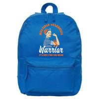 Multiple Sclerosis Warrior It's Not For The Weak Ms Meaningful Gift 16 in Basic Backpack