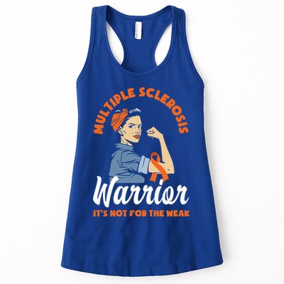 Multiple Sclerosis Warrior It's Not For The Weak Ms Meaningful Gift Womens Tank Top