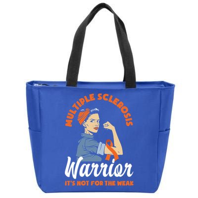 Multiple Sclerosis Warrior It's Not For The Weak Ms Meaningful Gift Zip Tote Bag