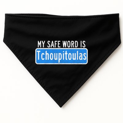 My Safe Word Is Tchoupitoulas Louisiana USA-Made Doggie Bandana