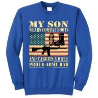 My Son Wears Combat Boots Gift Proud Army Dad Military Father Gift Sweatshirt