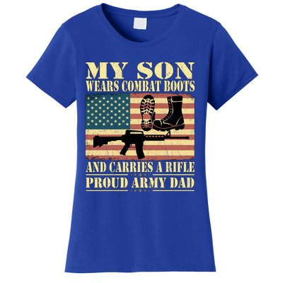 My Son Wears Combat Boots Gift Proud Army Dad Military Father Gift Women's T-Shirt