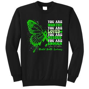 Motivational Support Warrior Mental Health Awareness Gifts Sweatshirt