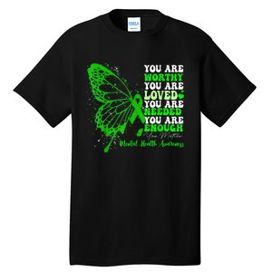 Motivational Support Warrior Mental Health Awareness Gifts Tall T-Shirt