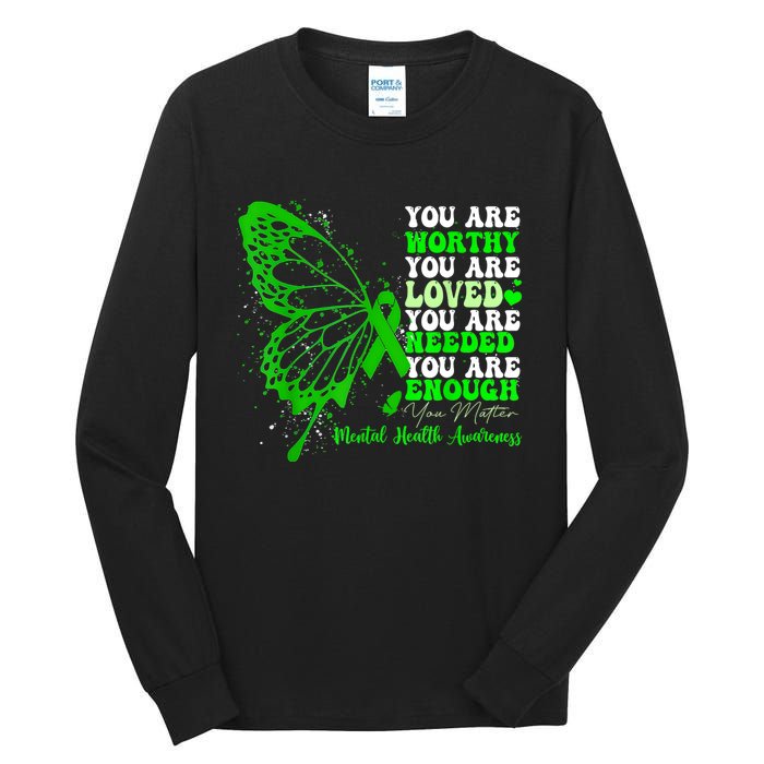 Motivational Support Warrior Mental Health Awareness Gifts Tall Long Sleeve T-Shirt