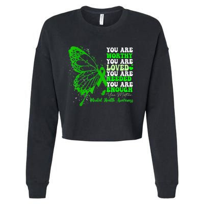 Motivational Support Warrior Mental Health Awareness Gifts Cropped Pullover Crew