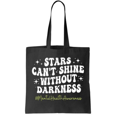 Motivational Support Warrior Mental Health Awareness Matters Tote Bag