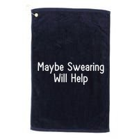Maybe Swearing Will Help Golf Towel