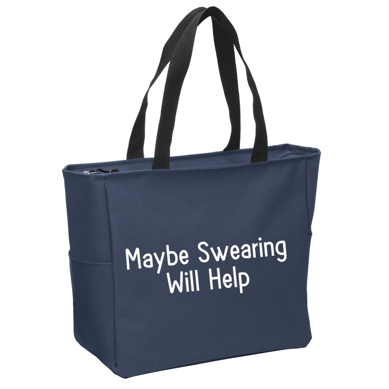 Maybe Swearing Will Help Zip Tote Bag