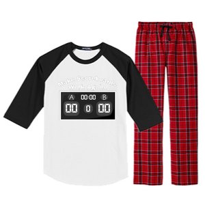 Make Scoreboards Work Again Raglan Sleeve Pajama Set