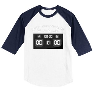 Make Scoreboards Work Again Baseball Sleeve Shirt