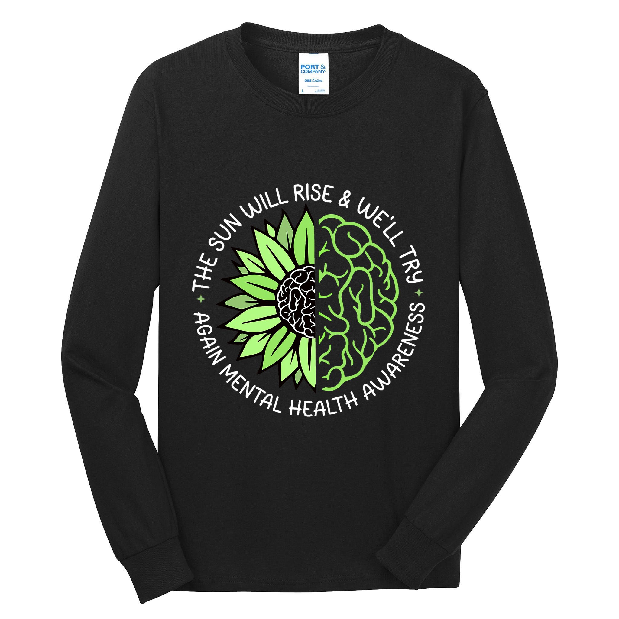 Motivational Support Warrior Mental Health Awareness Month Gift Tall Long Sleeve T-Shirt
