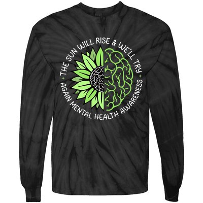 Motivational Support Warrior Mental Health Awareness Month Gift Tie-Dye Long Sleeve Shirt