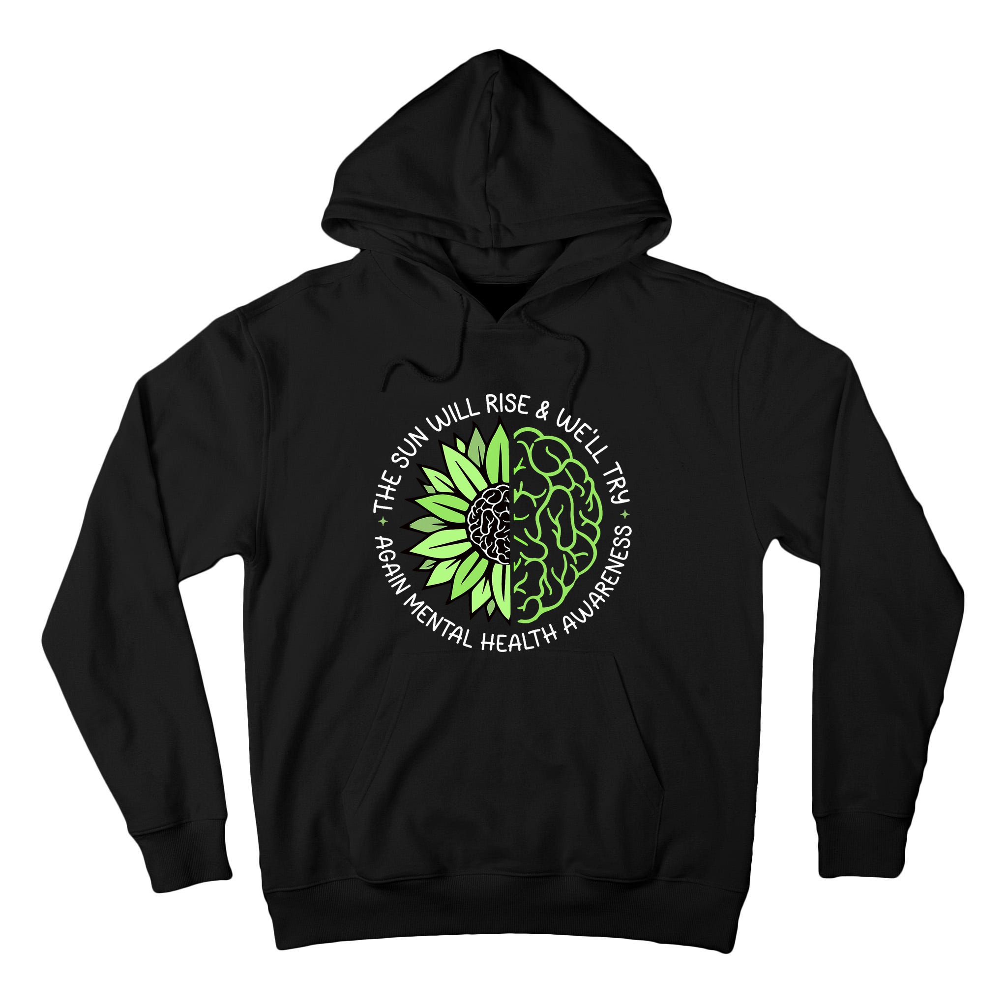 Motivational Support Warrior Mental Health Awareness Month Gift Tall Hoodie