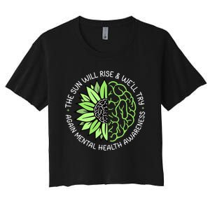 Motivational Support Warrior Mental Health Awareness Month Gift Women's Crop Top Tee