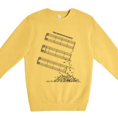 Music Sheet Without Sheet Music Gift The Sound Of Silence Cool Gift Premium Crewneck Sweatshirt