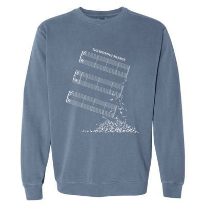 Music Sheet Without Sheet Music Gift The Sound Of Silence Cool Gift Garment-Dyed Sweatshirt