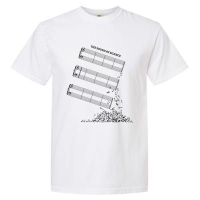 Music Sheet Without Sheet Music Gift The Sound Of Silence Cool Gift Garment-Dyed Heavyweight T-Shirt