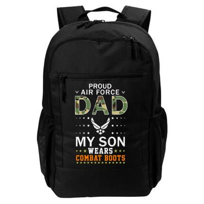 My Son Wear Combat Bootsgiftproud Air Force Dad Camouflage Army Gift Backpack