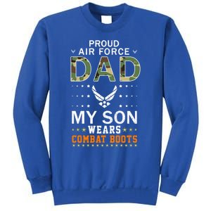 My Son Wear Combat Bootsgiftproud Air Force Dad Camouflage Army Gift Sweatshirt